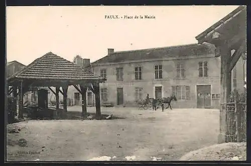 AK Faulx, Place de la Mairie avec charrette tirée par des chevaux