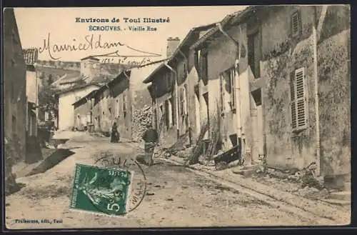 AK Écrouves, Vieille Rue