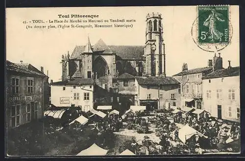 AK Toul, La Place du Marché avec l`église St-Gengoult en arrière-plan