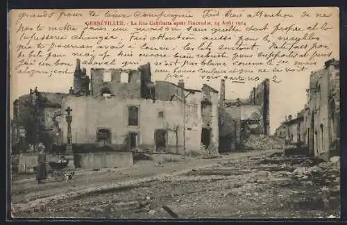 AK Gerbéviller, La Rue Gambetta après l`incendie, 24 Août 1914