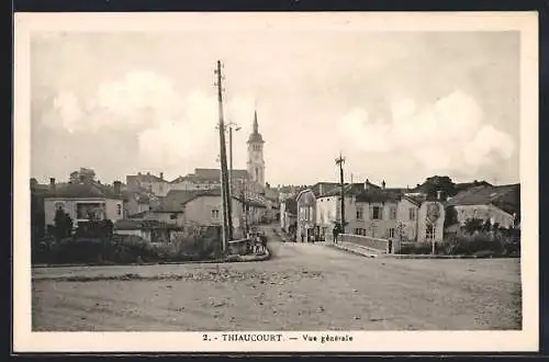 AK Thiaucourt, Vue générale