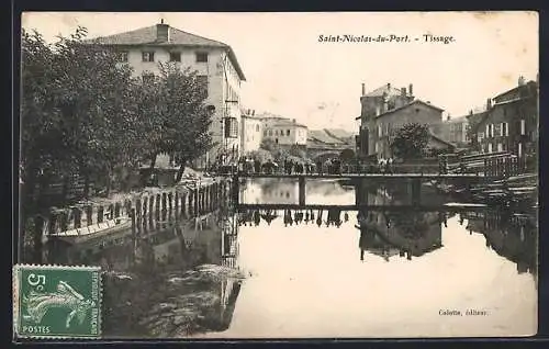 AK Saint-Nicolas-du-Port, Tissage et reflet sur l`eau