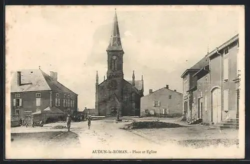 AK Audun-le-Roman, Place et Église