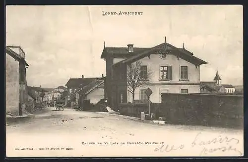 AK Igney-Avricourt, Entrée du village de Deutsch-Avricourt