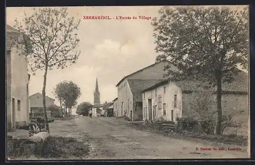 AK Xermaménil, L`Entrée du Village