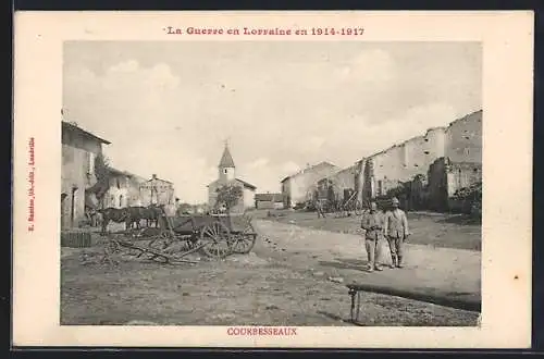 AK Courbesseaux, La Guerre en Lorraine en 1914-1917, rue avec soldats et charrette