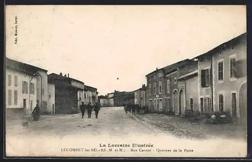 AK Colombey-les-Belles, Rue Carnot, Quartier de la Poste