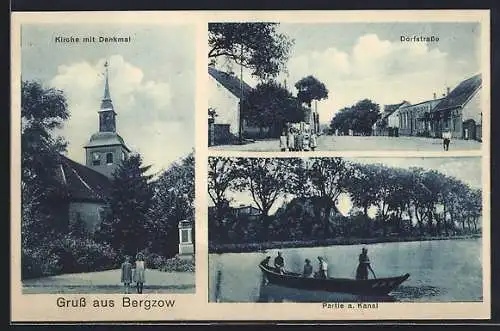 AK Bergzow, Kirche mit Denkmal, Dorfstrasse, Partie am Kanal