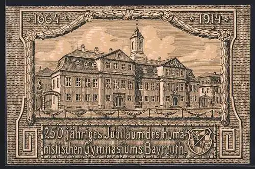 AK Bayreuth, 250jähriges Jubiläum des humanistischen Gymnasiums 1914