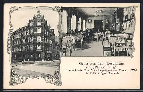 AK Chemnitz, Restaurant zur Pleissenburg v. Felix Kröger mit Innenansicht, Limbacherstrasse 2, Ecke Leipzigerstrasse