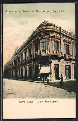 AK Rosario de Sta. Fé, Royal Hotel, Calle San Lorenzo