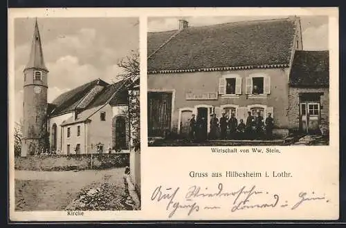 AK Hilbesheim i. Lothr., Gasthaus v. Ww. Stein, die Kirche