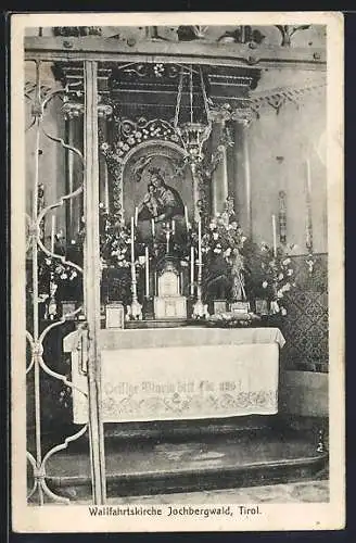 AK Jochberg /Tirol, Altar in der Wallfahrtskirche Jochbergwald