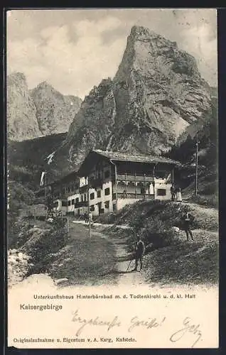 AK Hinterbärnbad, Unterkunftshaus mit dem Totenkirchl und der kleinen Halt