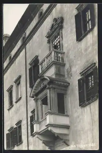 AK Trient, Fassade mit Erker und Balkon