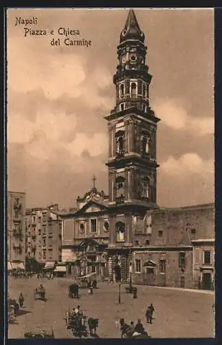 AK Napoli, Piazza e Chiesa del Carmine