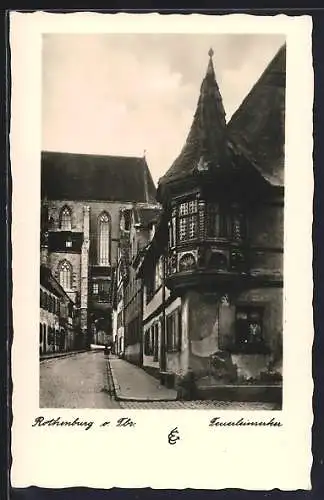 AK Rothenburg o. Tbr., Feuerleinserker mit Strassenpartie