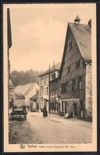 AK Durbuy, Vieille maison Espagnole XVe siecle