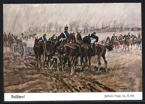 Künstler-AK Döbrich-Steglitz: Aufsitzen!, Feldart.-Regt. 34