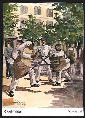 Künstler-AK Döbrich-Steglitz: Gewehrfechten, Inf.-Regt. 16, Soldaten