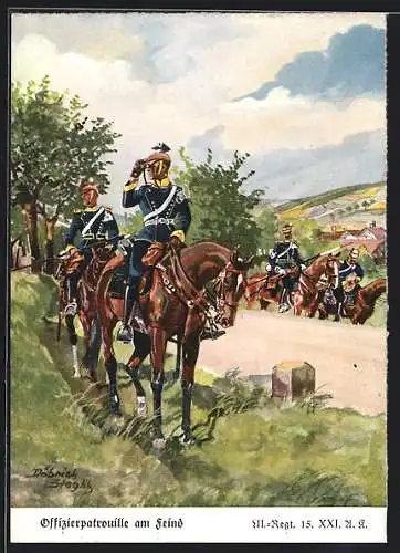 Künstler-AK Döbrich-Steglitz: Offizierpatrouille am Feind, Ul.-Regt. 15.