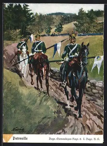 Künstler-AK Döbrich-Steglitz: Patrouille des Bayr. Chevauleger-Regt. 8 I. Bayr.