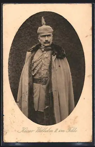 AK Kaiser Wilhelm II., stehend, im Felde