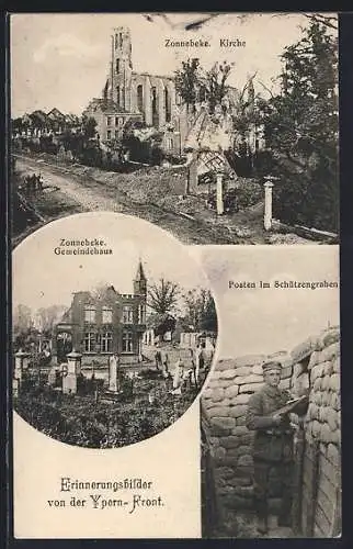 AK Zonnebeke, Kirche, Gemeindehaus, Posten im Schützengraben an der Ypern-Front