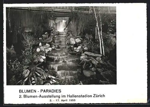 AK Zürich, 2. Blumen-Ausstellung im Hallenstadion 1955, Bluem-Paradies mit Wasserfall