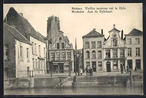 AK Malines, Vieilles maisons sur la Dyle