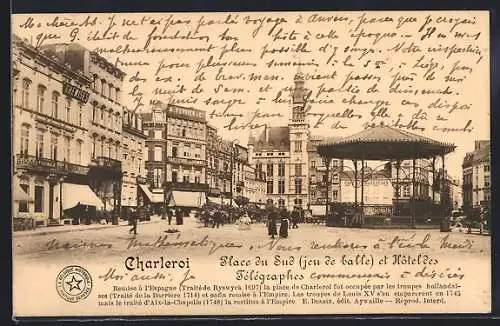 AK Charleroi, place du Sud et hôtel Télégraphes