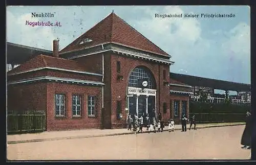 AK Neukölln, Ringbahnhof Kaiser Friedrichstrasse