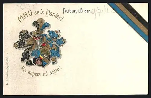 AK Freiburg i. B., Studentenwappen mit Ritterhelm, M.N.U. sei`s Panier