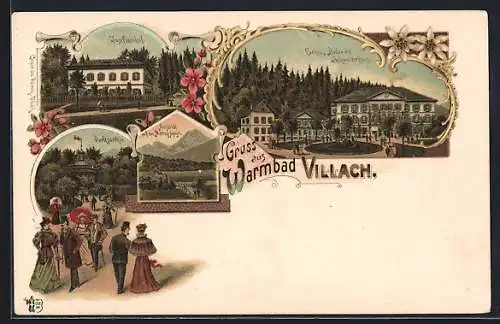 Lithographie Villach, Warmbad Villach, Curhaus, Bade- und Schweizerhaus, Josefinenhof