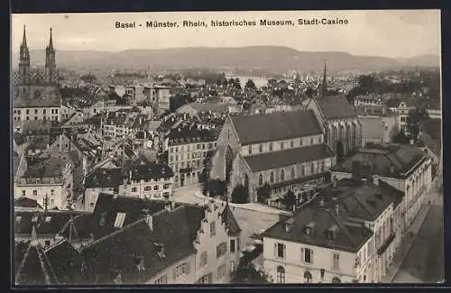 AK Basel, Ortsansicht mit Münster, Rhein, historisches Museum und Stadtcasino