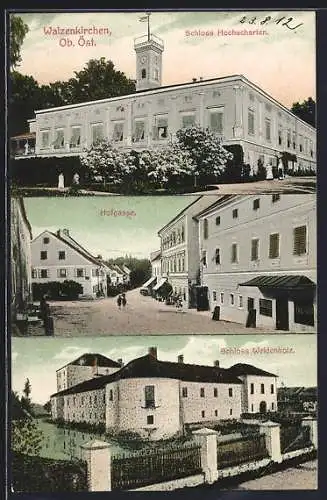 AK Waizenkirchen, Schloss Hochscharten, Hofgasse, Schloss Weidenholz