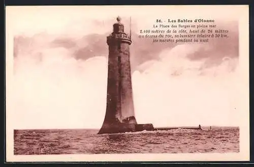 AK Les Sables-d`Olonne, le Phare des barges en pleine mer, Leuchtturm