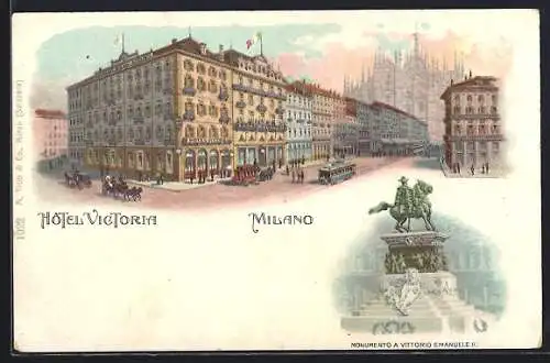 Lithographie Milano, Hotel Victoria, Monumento a Vittorio Emanuele II.