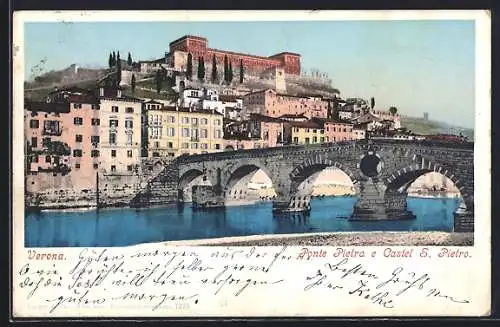 AK Verona, Ponte Pietra e Castel S. Pietro um 1900