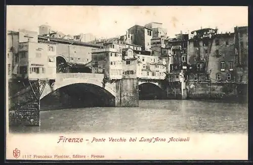 AK Firenze, Ponte Vecchio dal Lung`Arno Acciaioli