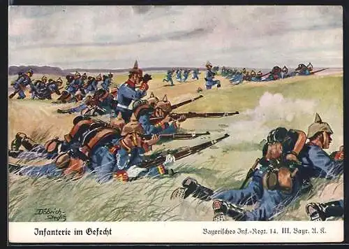 Künstler-AK Döbrich-Steglitz: Bayerisches Inf.-Regt. 14. III. Bayr. A. K., Infanterie im Gefecht