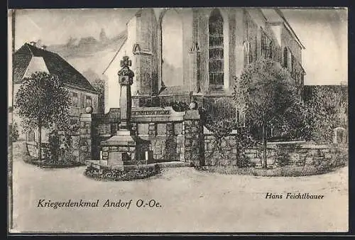 Künstler-AK Andorf /O.-Oe., Kriegerdenkmal vor der Kirche