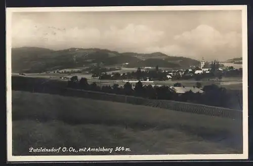 AK Putzleinsdorf, Gesamtansicht mit Blick auf den Ameisberg