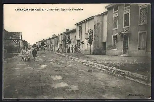 AK Saulxures-les-Nancy, Grande-Rue, Route de Tomblaine