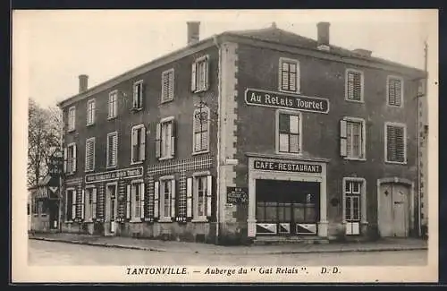 AK Tantonville, Auberge du Gai Relais et Café-Restaurant au Relais Tourtel