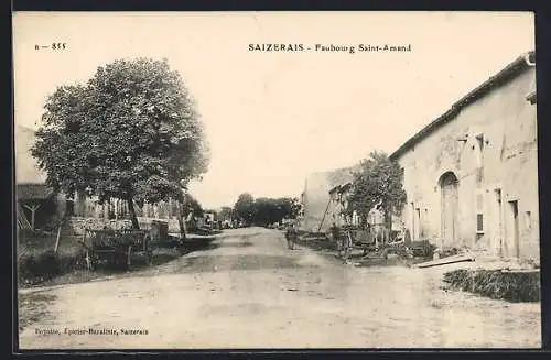 AK Saizerais, Faubourg Saint-Amand avec arbres et bâtiments anciens