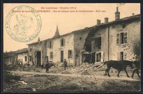 AK Vitrimont, Rue du Château après le bombardement, Août 1914