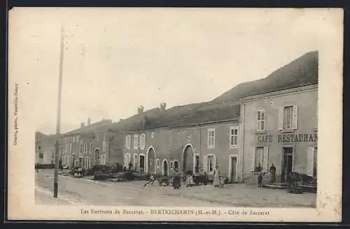 AK Bertrichamps, Café Restaurant et maisons côté de Baccarat