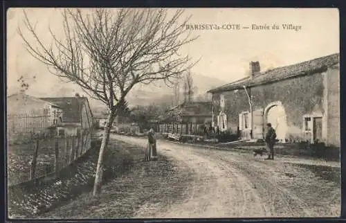 AK Barisey-la-Côte, Entrée du Village