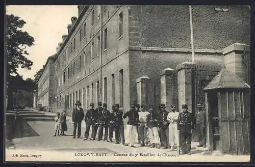 AK Longwy-Haut, Caserne du 9e Bataillon de Chasseurs